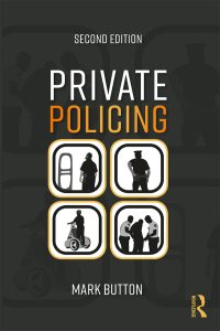 private policing 2nd edition mark button 0815375093, 9780815375098