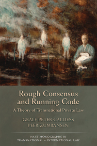 rough consensus and running code 1st edition gralf peter calliess, peer zumbansen 1849463549, 9781849463546