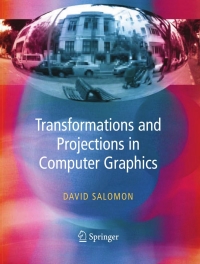 transformations and projections in computer graphics 1st edition david salomon 1846283922, 9781846283925