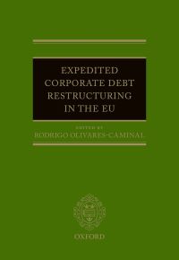 expedited corporate debt restructuring in the eu 1st edition rodrigo olivares caminal 0198706502,