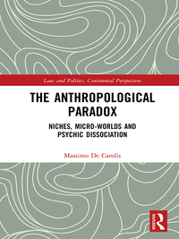 the anthropological paradox 1st edition massimo de carolis 0367348926, 9780367348922