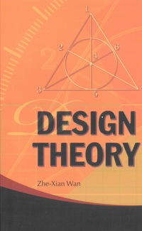 design theory 1st edition zhe xian wan 9814287423, 9789814287425