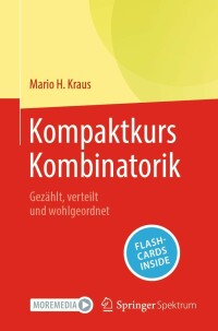 kompaktkurs kombinatorik 1st edition mario h. kraus 3662669722, 9783662669723
