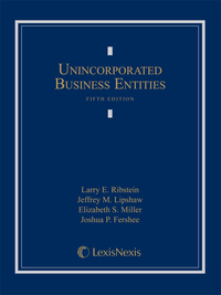 unincorporated business entities 5th edition ribstein, larry e. 0769866476, 9780769866475