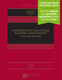 corporations and other business associations 9th edition charles r.t. okelley, robert b. thompson