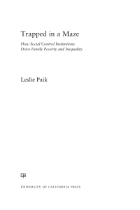 trapped in a maze 1st edition leslie paik 0520344642, 9780520344648