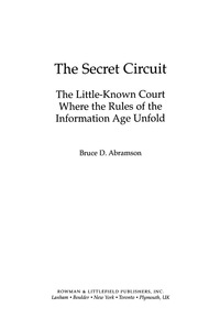 the secret circuit 1st edition bruce d. abramson 0742552810, 9780742552814