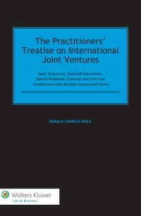 the practitioners treatise on international joint ventures 1st edition ronald charles wolf 9041158375,