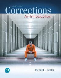 corrections an introduction 6th edition richard p. seiter 0135186196, 9780135186190