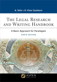 legal research and writing handbook 9th edition andrea b. yelin, hope viner samborn 1543826180, 9781543826180
