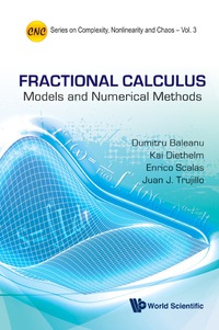 fractional calculus models and numerical methods 1st edition baleanu dumitru 9814355208, 9789814355209