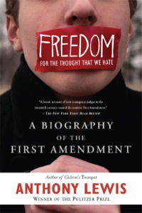 freedom for the thought that we hate 1st edition anthony lewis 046501819x, 9780465018192