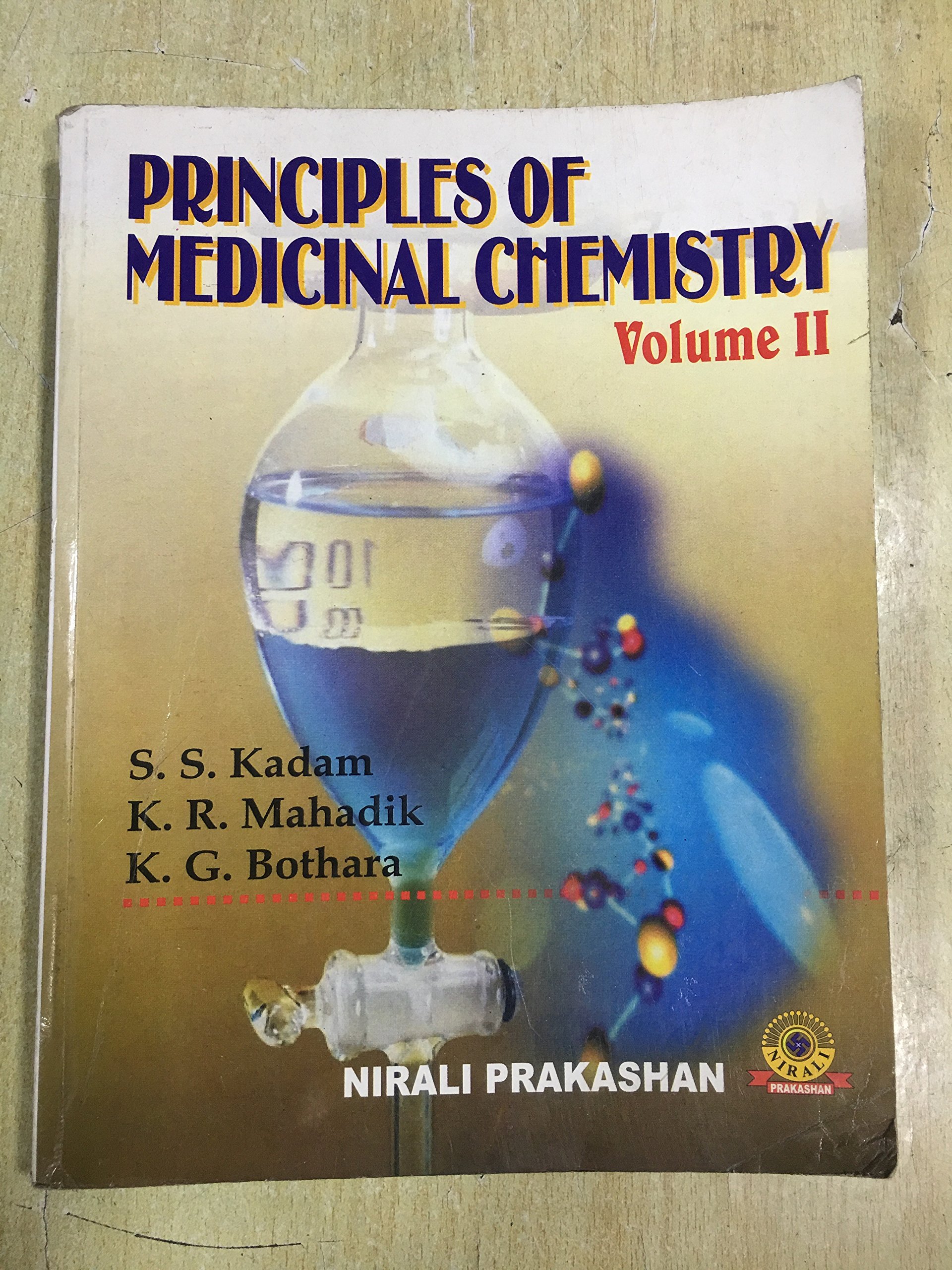 principles of medicinal chemistry vol ii 17th edition dr. s. s. kadam, dr. k. r. mahadik, dr. k. g. bothara