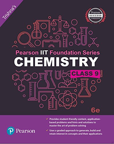 pearson iit foundation chemistry class 9  trishnas 9332579075, 9789332579071