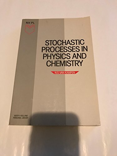 stochastic processes in physics and chemistry revised edition van kampen, n. g. 0444866507, 9780444866509