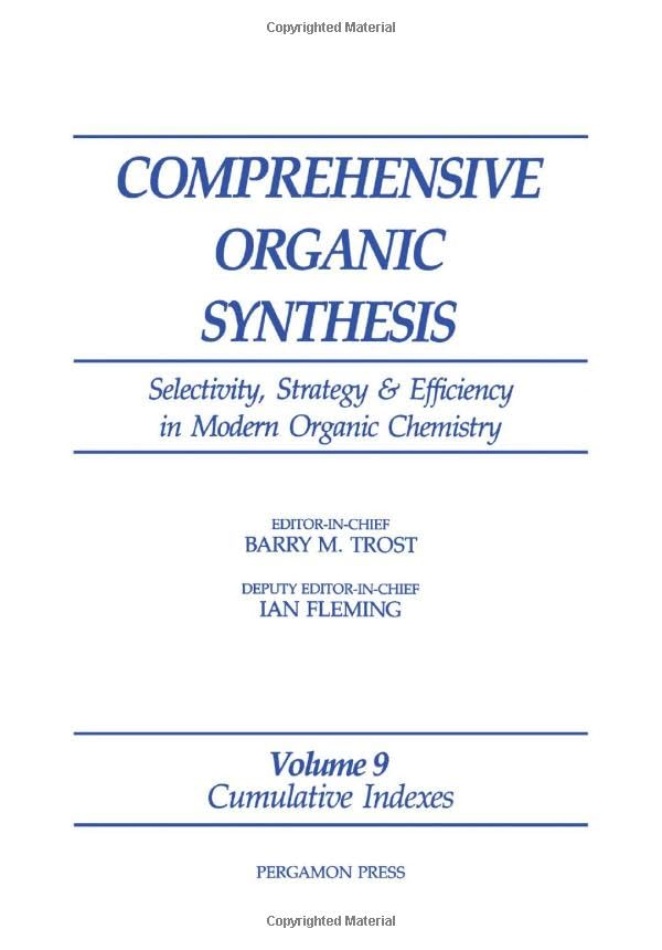 cumulative indexes selectivity strategy and efficiency in modern organic chemistry 1st edition unknown author