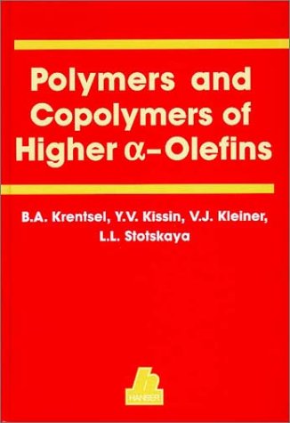 polymers and copolymers of higher a olefins chemistry technology applications  y. v. kissin, v. i. kleiner,