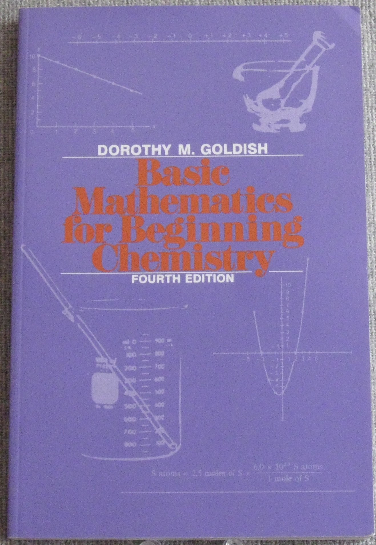 basic mathematics for beginning chemistry subsequent edition goldish, dorothy m. 0023444355, 9780023444357