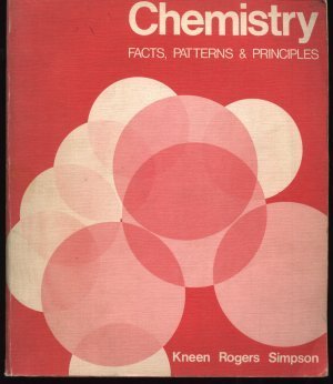 chemistry facts patterns and principles kneen, william ross 0201037793, 9780201037791