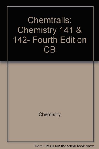chemtrails chemistry 141 and 14dition cb  usafa 0201306840, 9780201306842