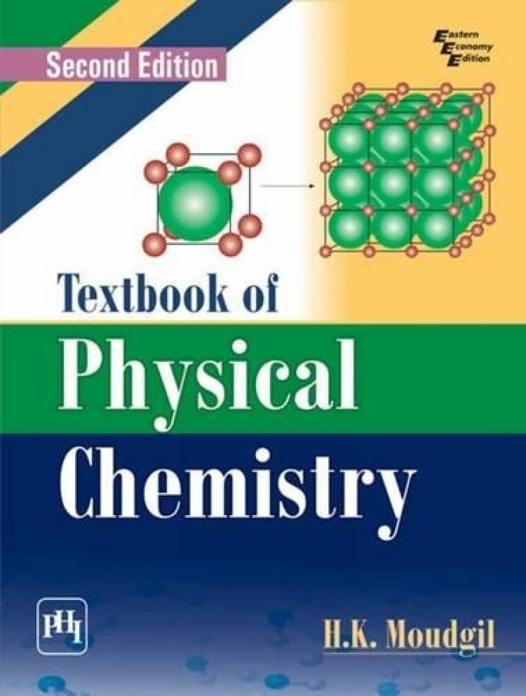 textbook of physical chemistry 2nd edition moudgil, h. k. 8120350626, 9788120350625