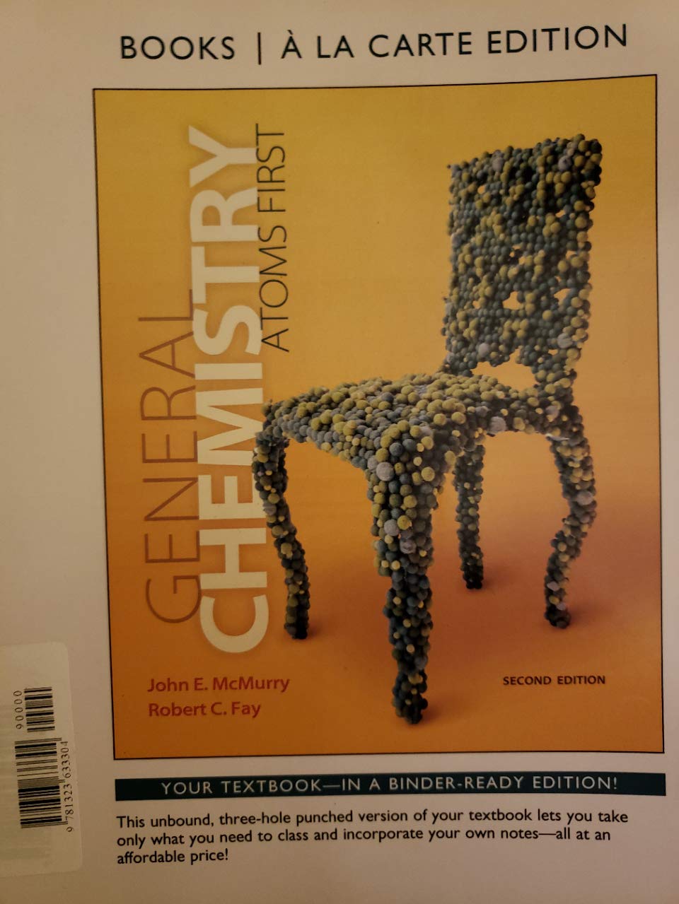 general chemistry atoms first  john e. mcmurry, robert c. fay 1323633308, 9781323633304