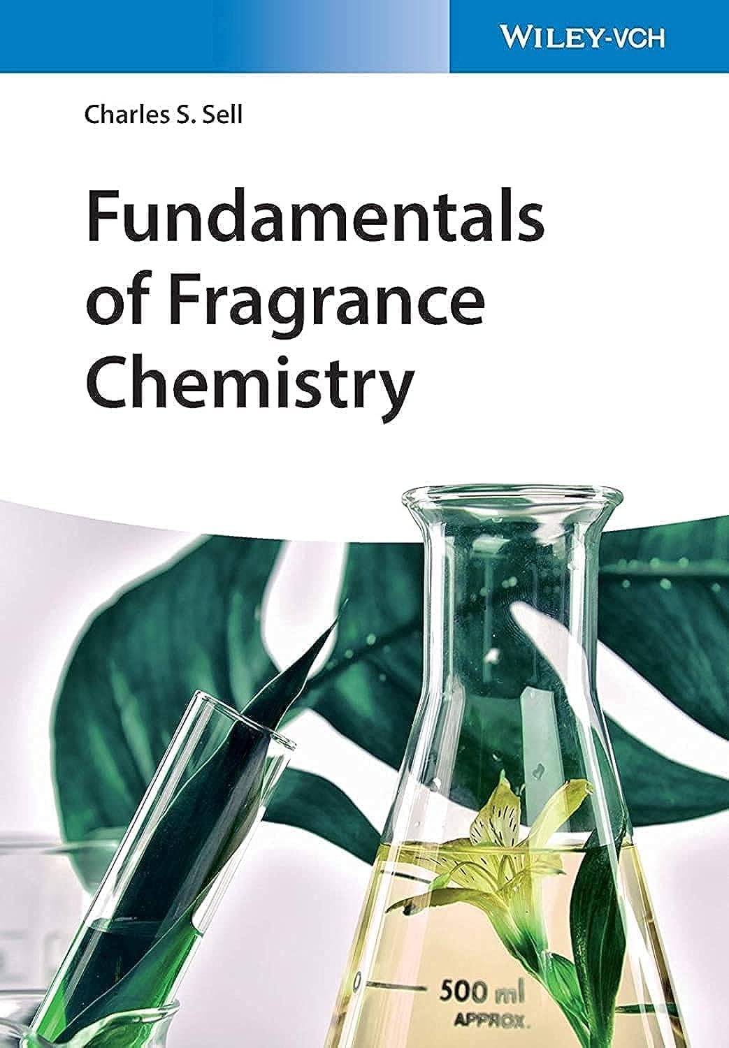 fundamentals of fragrance chemistry 1st edition sell, charles s. 3527345779, 9783527345779