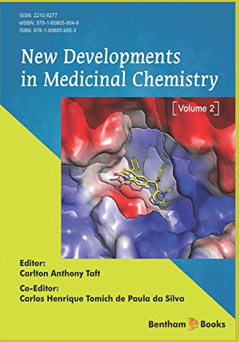 new developments in medicinal chemistry volume 2  taft, carlton anthony, tomich de paula da silva, carlos 