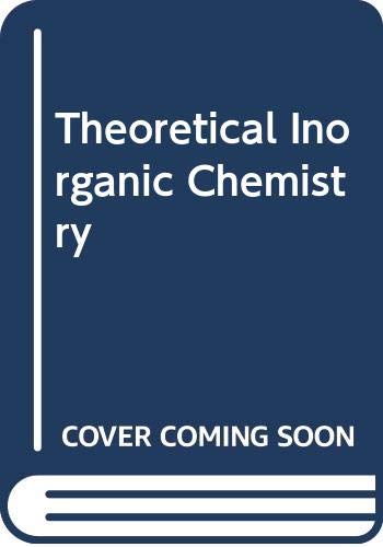 theoretical inorganic chemistry international student edition day, marion clyde, selbin, joel 0442175906,