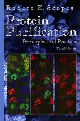 protein purification principles and practice 3rd edition scopes, robert k. 3540940723, 9783540940722
