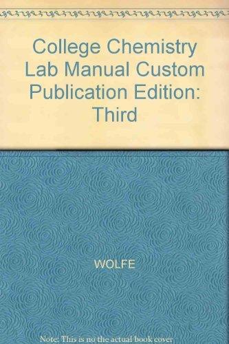 college chemistry lab manual custom publication  wolfe 0618242996, 9780618242993