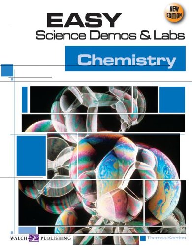 easy science demos and labs for chemistry 2nd revised edition thomas kardos 082514499x, 9780825144998