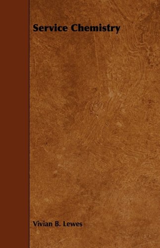 service chemistry  vivian b. lewes 1443782866, 9781443782869