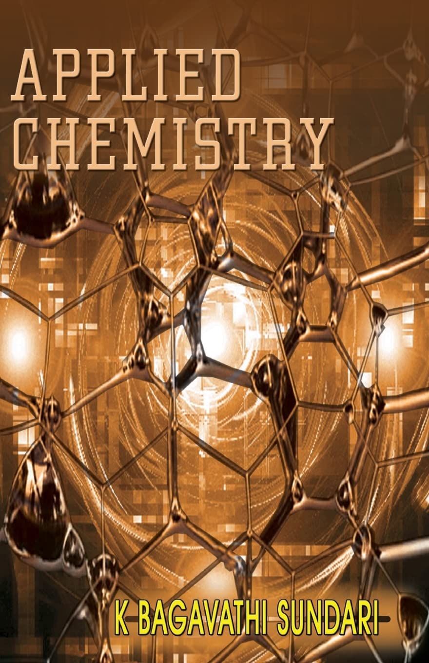 applied chemistry 1st edition bagavathi sundari, k 818094025x, 9788180940255