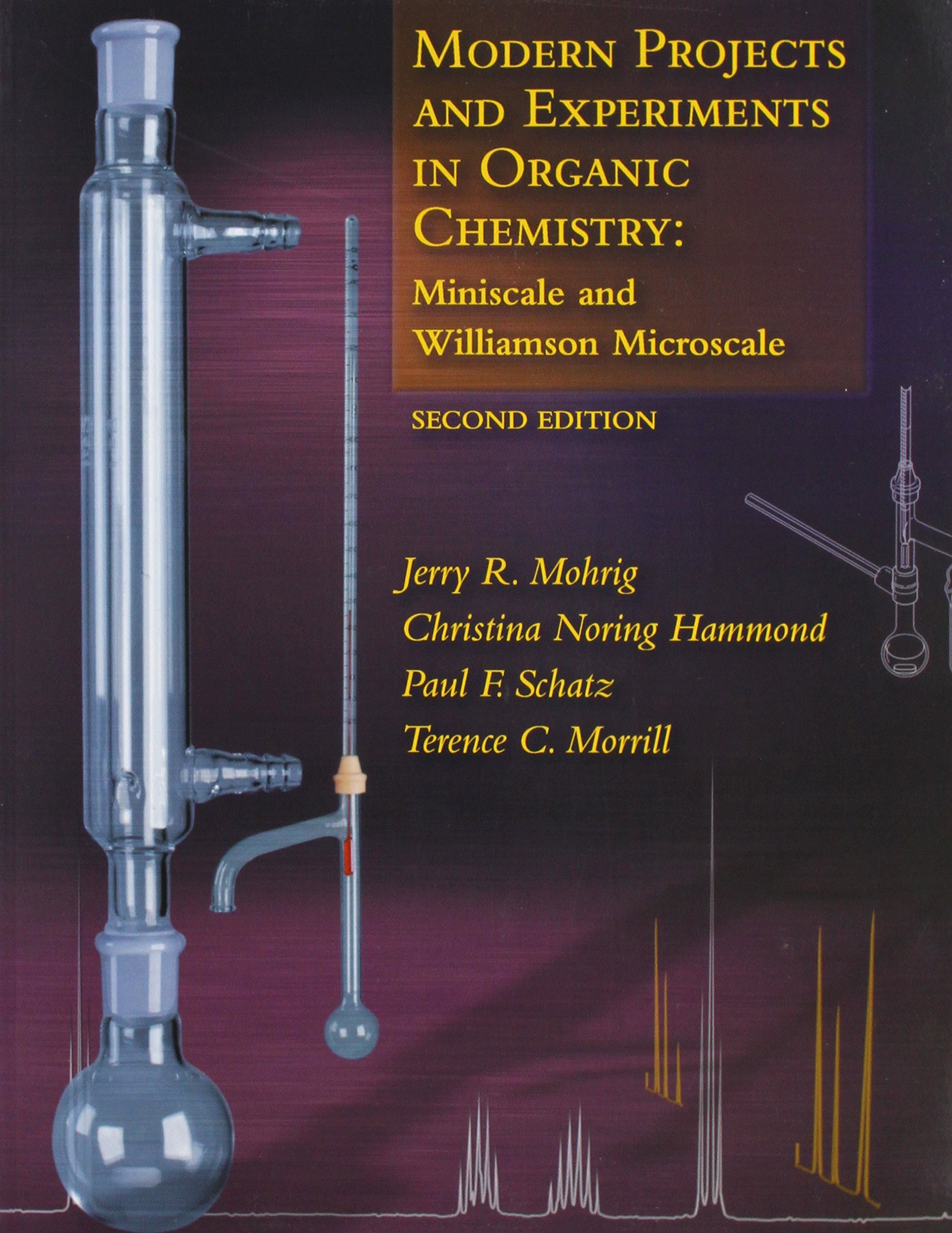 modern projects and experiments in organic chemistry and techniques in organic chemistry  jerry r. mohrig