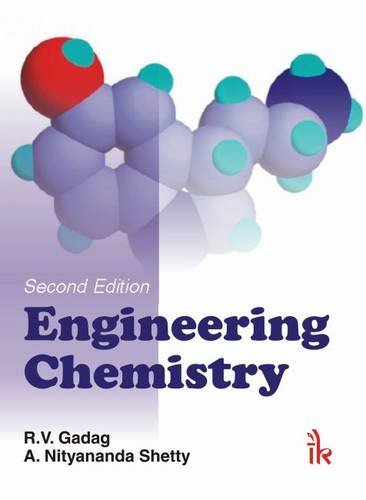 engineering chemistry 2nd revised edition r.v. gadag, a. nityananda shetty 9380578598, 9789380578590