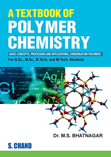 textbook of polymer chemistry  m s bhatnagar 8121941121, 9788121941129