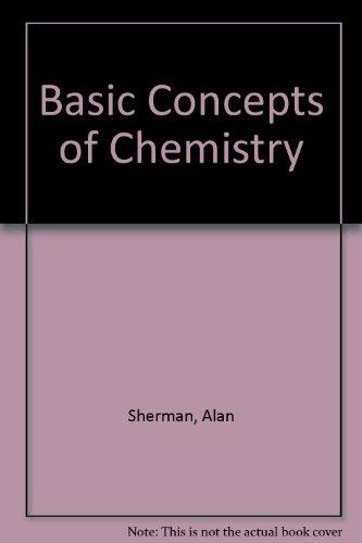 basic concepts of chemistry 3rd edition alan sherman, sharon sherman, leonard russikoff 0395344913,