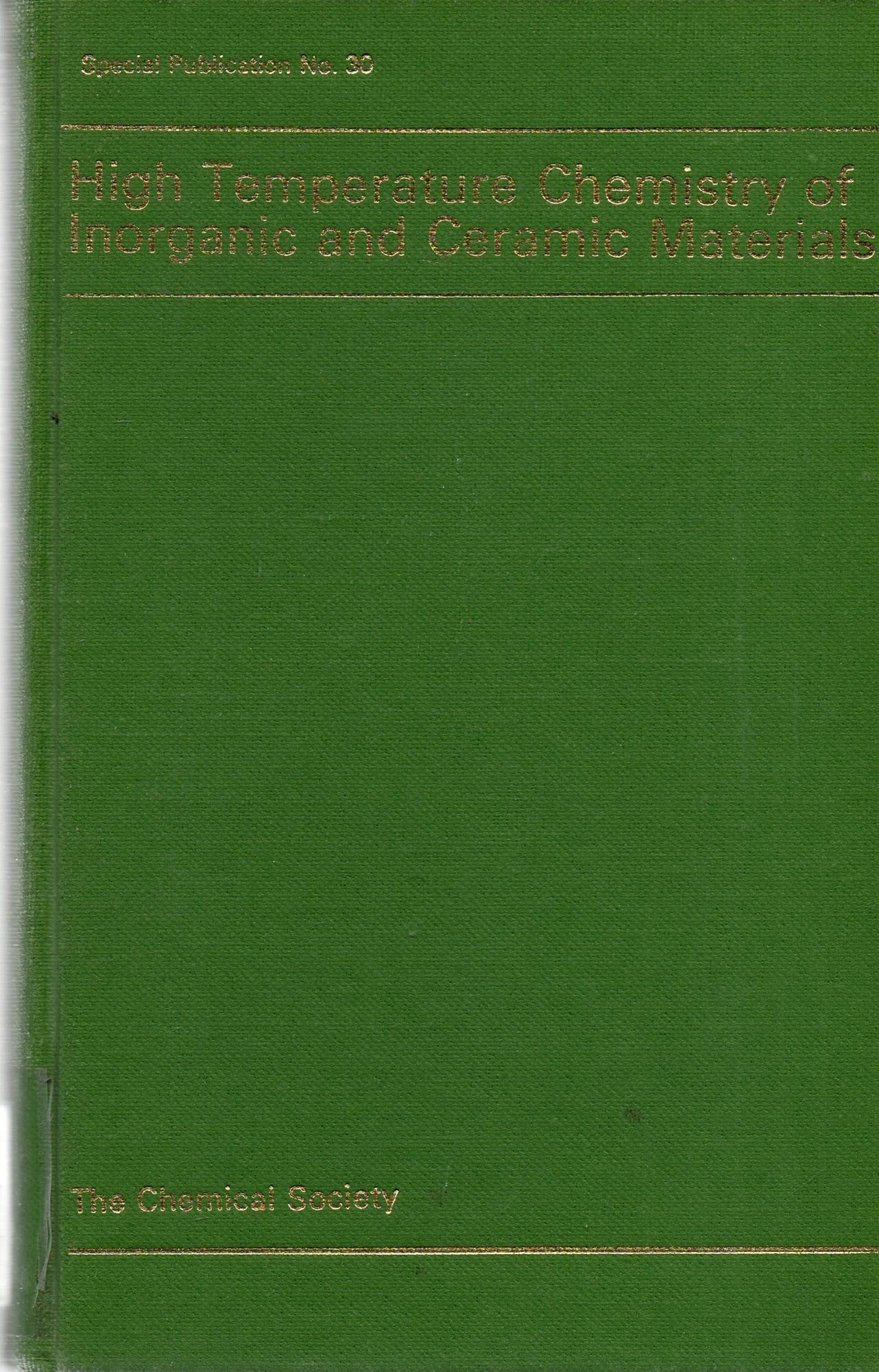 high temperature chemistry of 1st edition glasser, f. p. (editor) 0851861687, 9780851861685