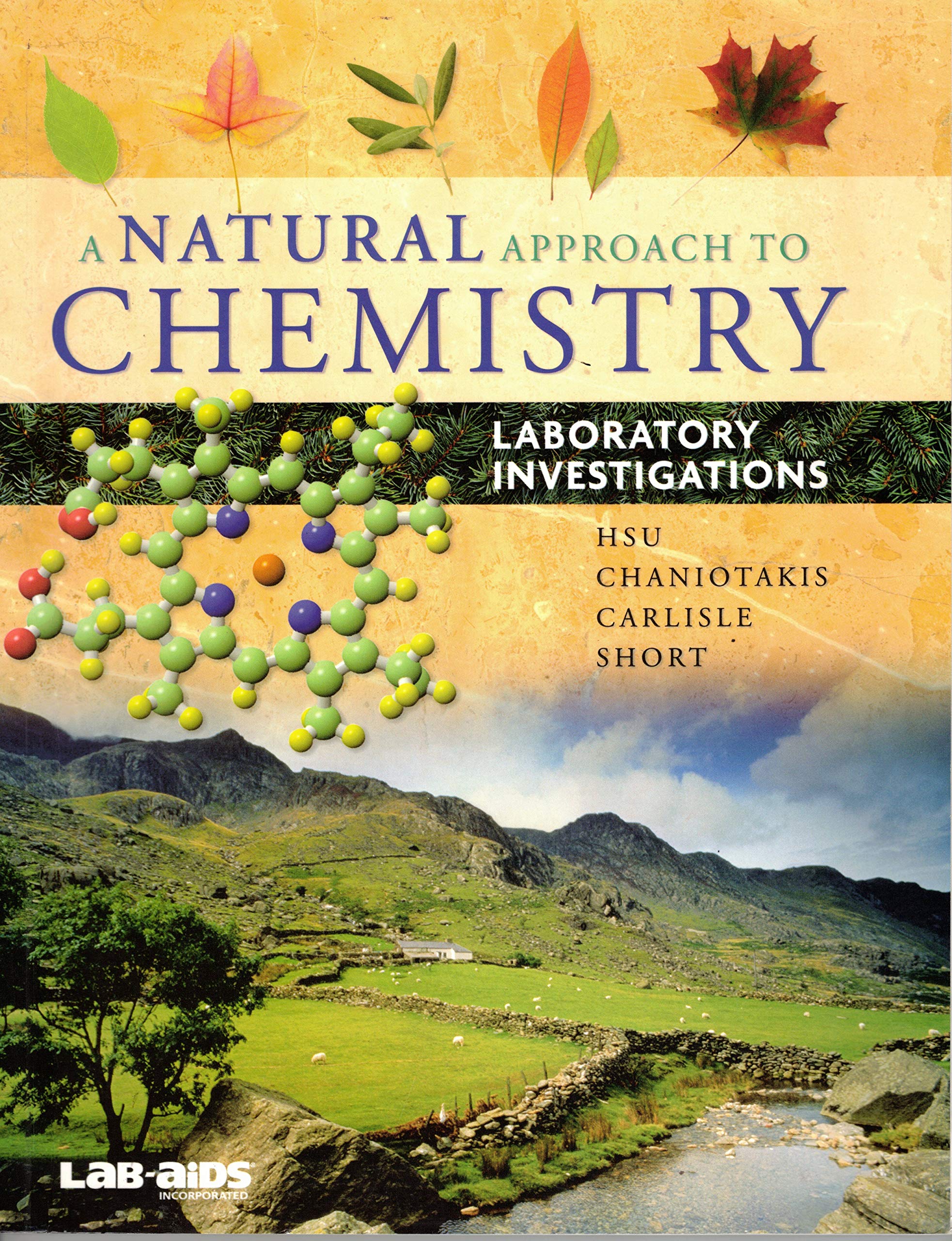 a natural approach to chemistry laboratory investigations hsu 1603013148, 9781603013147