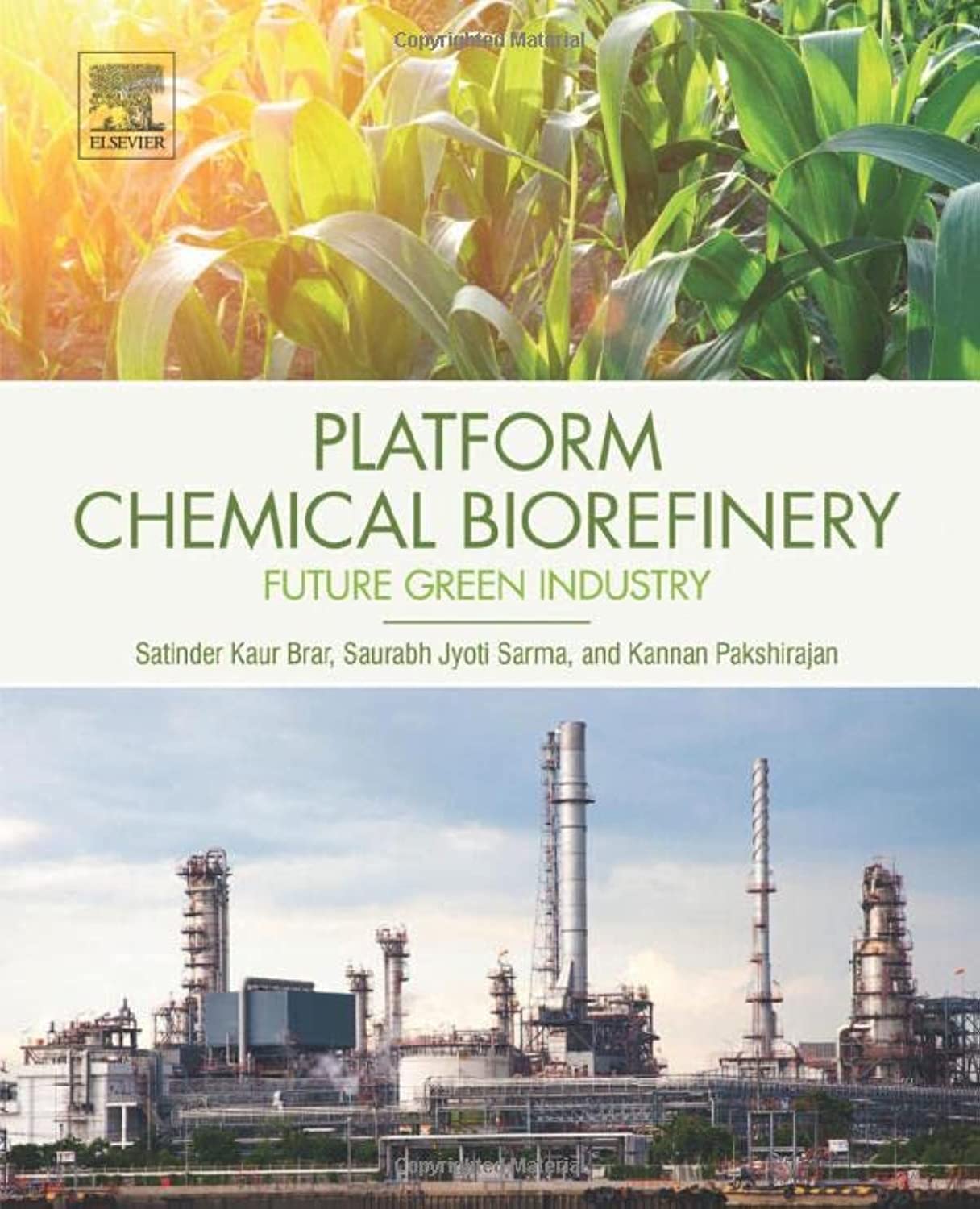 platform chemical biorefinery future green chemistry 1st edition kaur brar, satinder, jyoti sarma, saurabh,