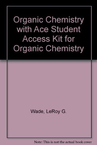 organic chemistry with ce organic quick start guide  l.g. wade 032163389x, 9780321633897