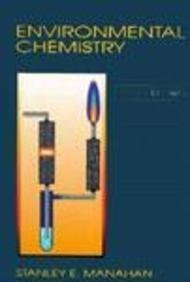 environmental chemistry 6th edition manahan, stanley e 1566700884, 9781566700887