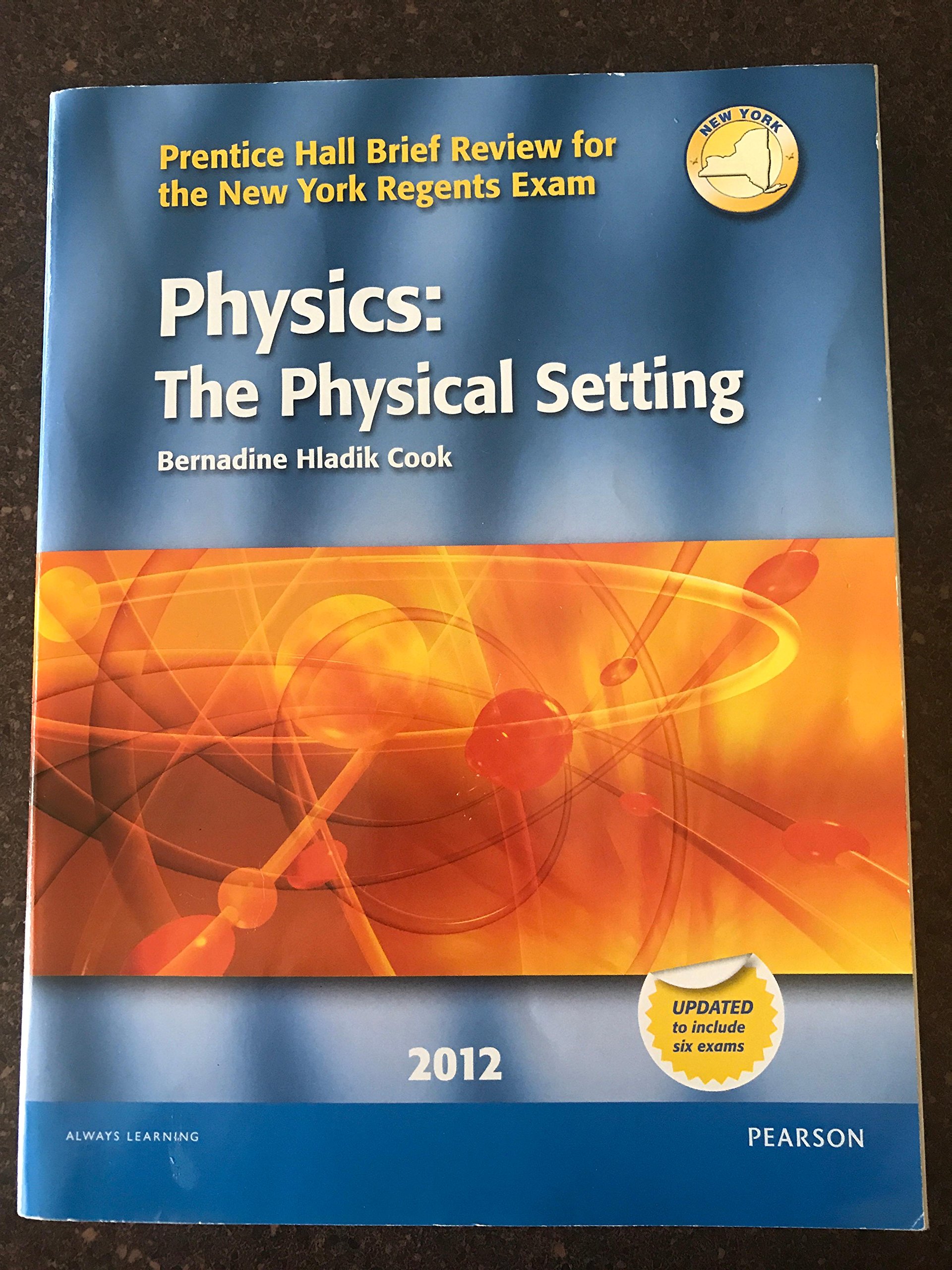 chemistry the physical setting 2012 by patrick kavanah  bernadine hladik cook 0133200426, 9780133200423