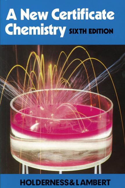 a new certificate chemistry 6th edition a holderness 0435644297, 9780435644291