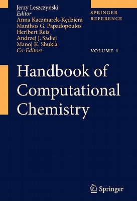 handbook of computational chemistry 2012 edition jerzy (edt) leszczynski, jerry (edt) leszczynski 940070710x,