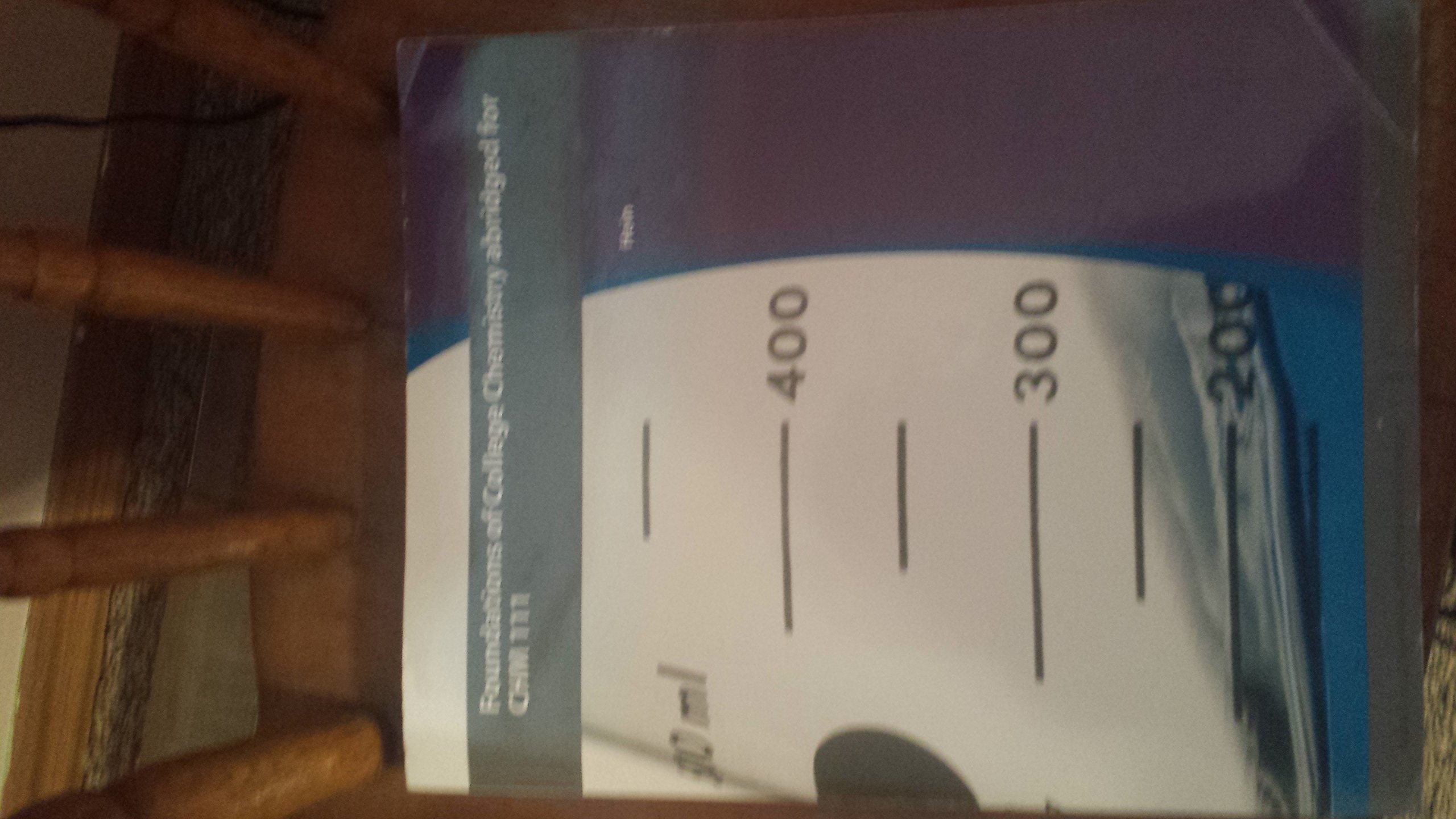 foundations of college chemistry abridged for chm 111 14th edition morris hein 1119918707, 9781119918707