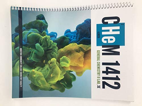 chem 1412 general chemistry 2 lab  dr. gholam pahlavan & faculty 1681358123, 9781681358123