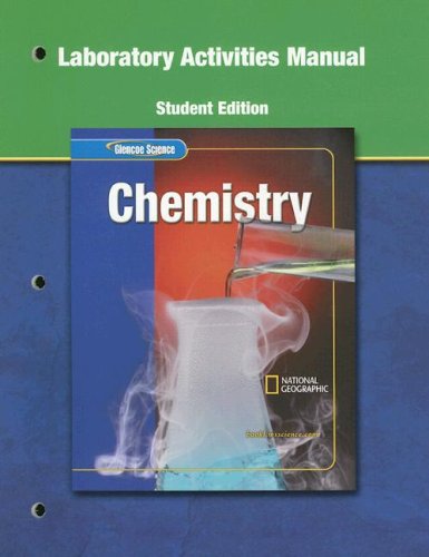 glencoe science modules physical science chemistry lab manual 1st edition mcgraw hill, glencoe 0078669197,