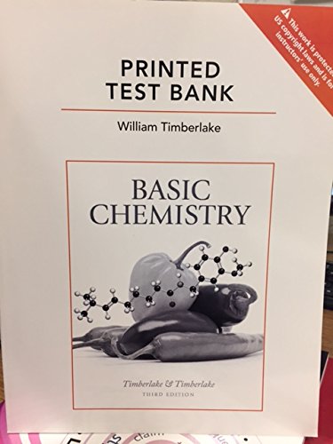 basic chemistry printed test bank 3rd edition william timberlake 0321676246, 9780321676245